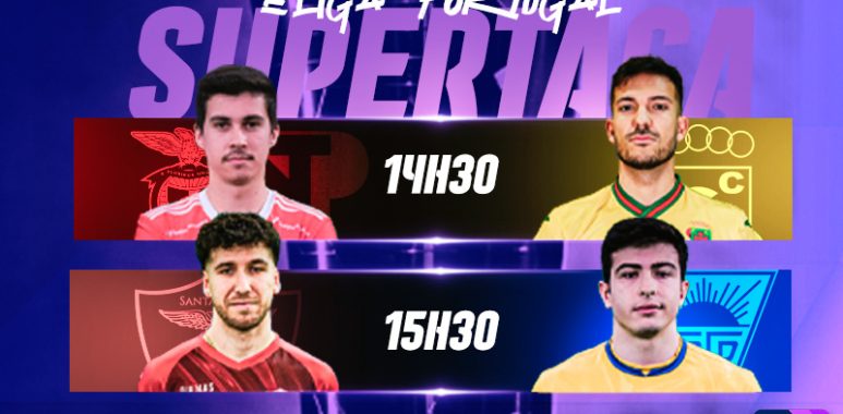 Superta&ccedil;a eLiga Portugal 2022-23: Benfica, Estoril, Santa Clara e Pa&ccedil;os de Ferreira disputam trof&eacute;u final