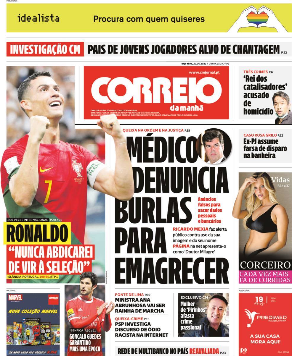 Correio da Manh&atilde;: Capa da Edi&ccedil;&atilde;o de ter&ccedil;a-feira, 20 de junho 2023