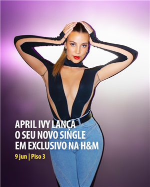 April Ivy lan&ccedil;a novo single em mini concerto gratuito na H&M do ViaCatarina Shopping, Porto
