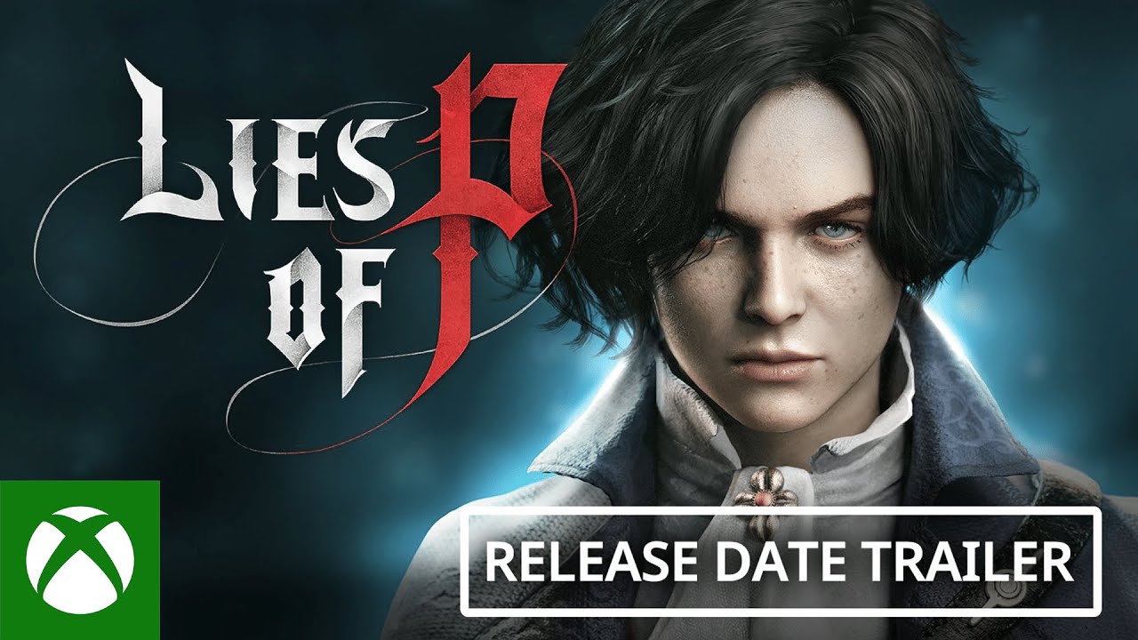 Lies of P Official Release Date Trailer