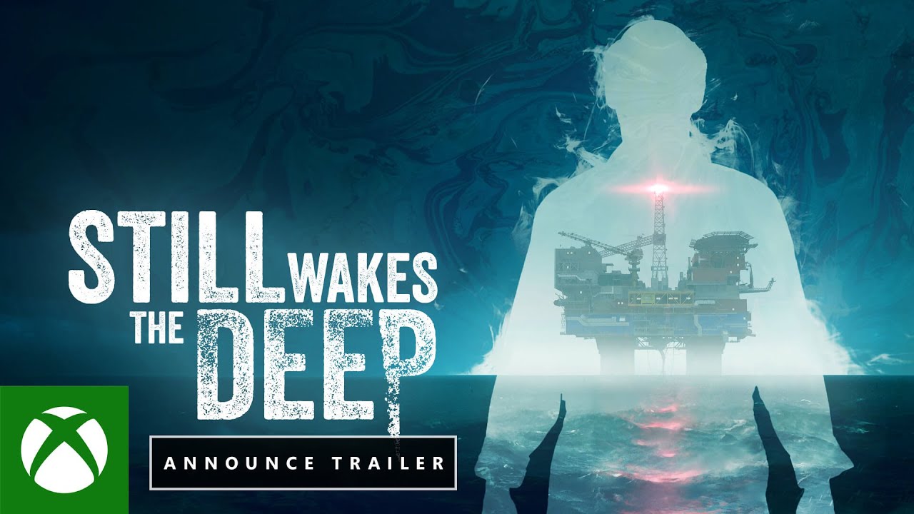 STILL WAKES THE DEEP – Announce Trailer