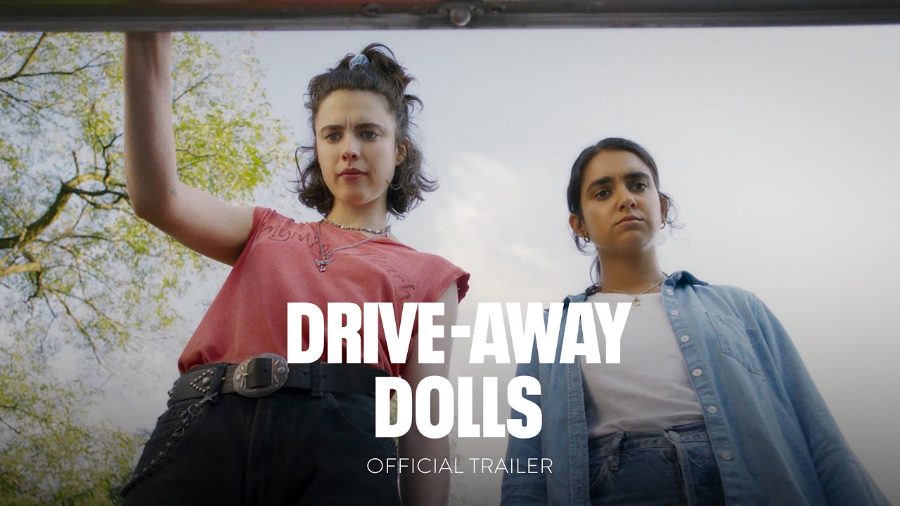 Drive Away Dolls: Com&eacute;dia e Crime com Margaret Qualley e Beanie Feldstein em 2023