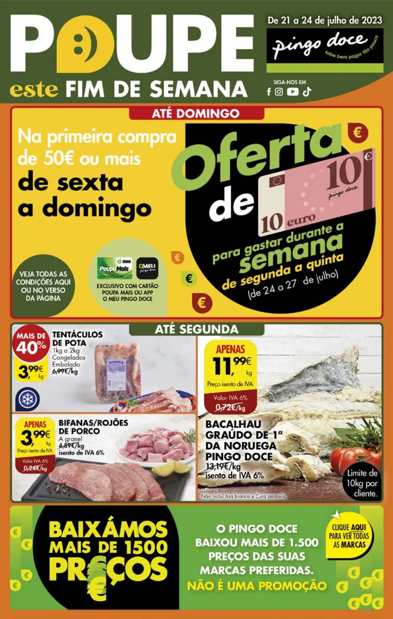 Antevis&atilde;o Folheto Pingo Doce fim-de-semana (21 a 24 julho)