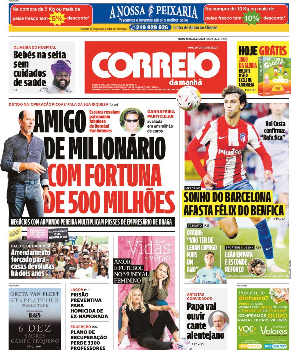 Correio da Manh&atilde;: Capa da Edi&ccedil;&atilde;o de quinta-feira, 20 de julho 2023
