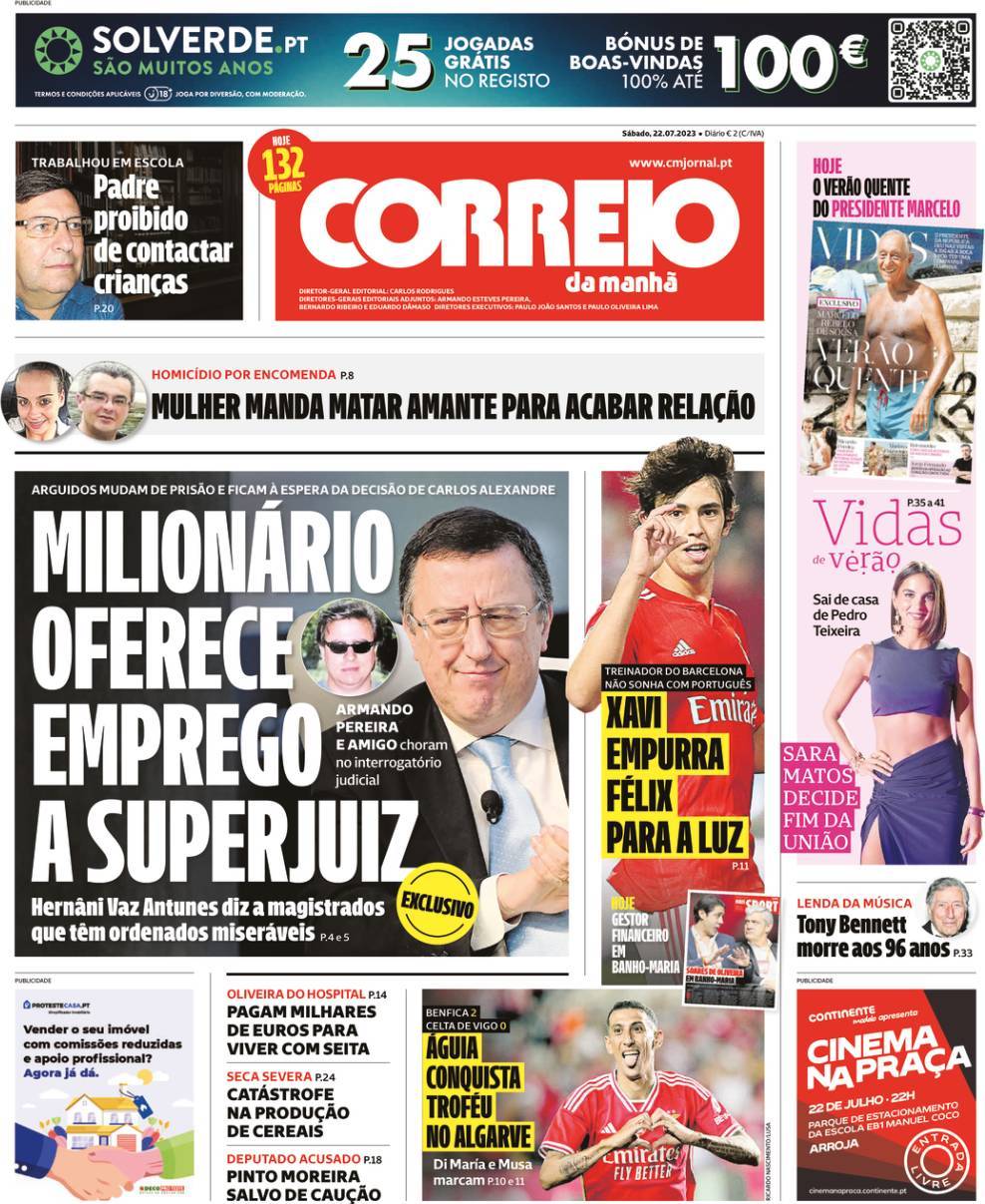 Correio da Manh&atilde;: Capa da Edi&ccedil;&atilde;o de s&aacute;bado, 22 de julho 2023