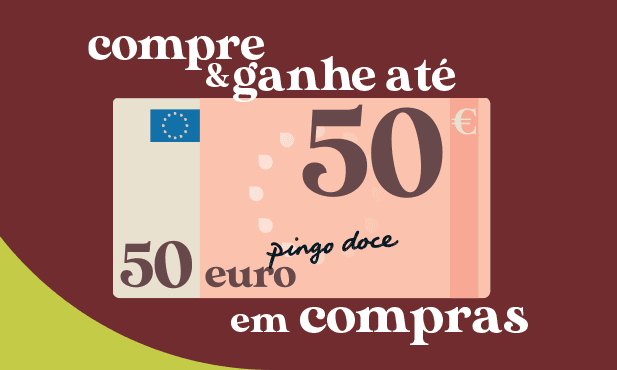 Pingo Doce | Compre e ganhe at&eacute; 50&euro; em compras