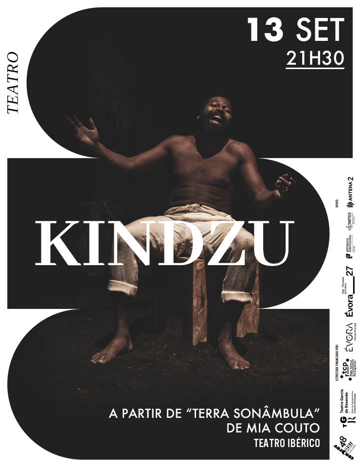 “KINDZU”, a partir de “Terra Son&acirc;mbula”, de Mia Couto