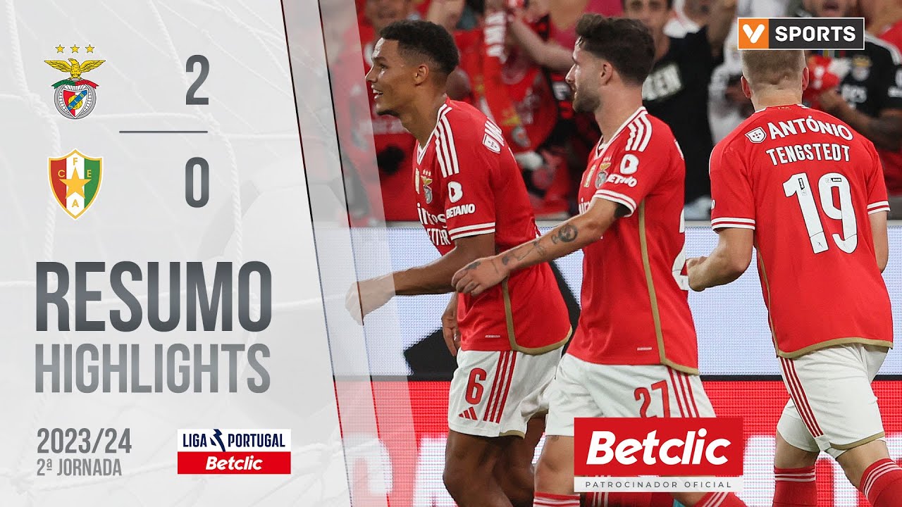 Resumo: Benfica 2-0 Estrela Amadora (Liga 23/24 #2)