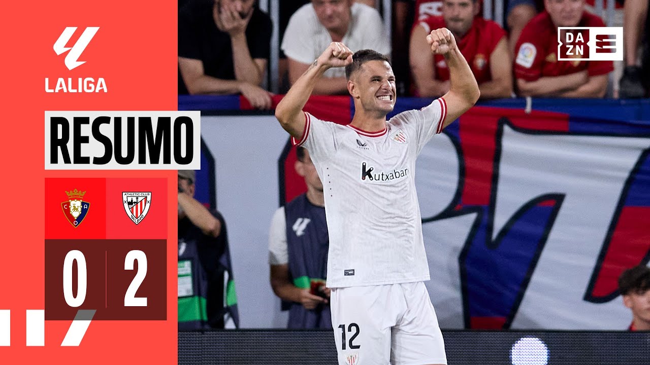 Resumo | Osasuna 0-2 Athletic | LaLiga 23/24