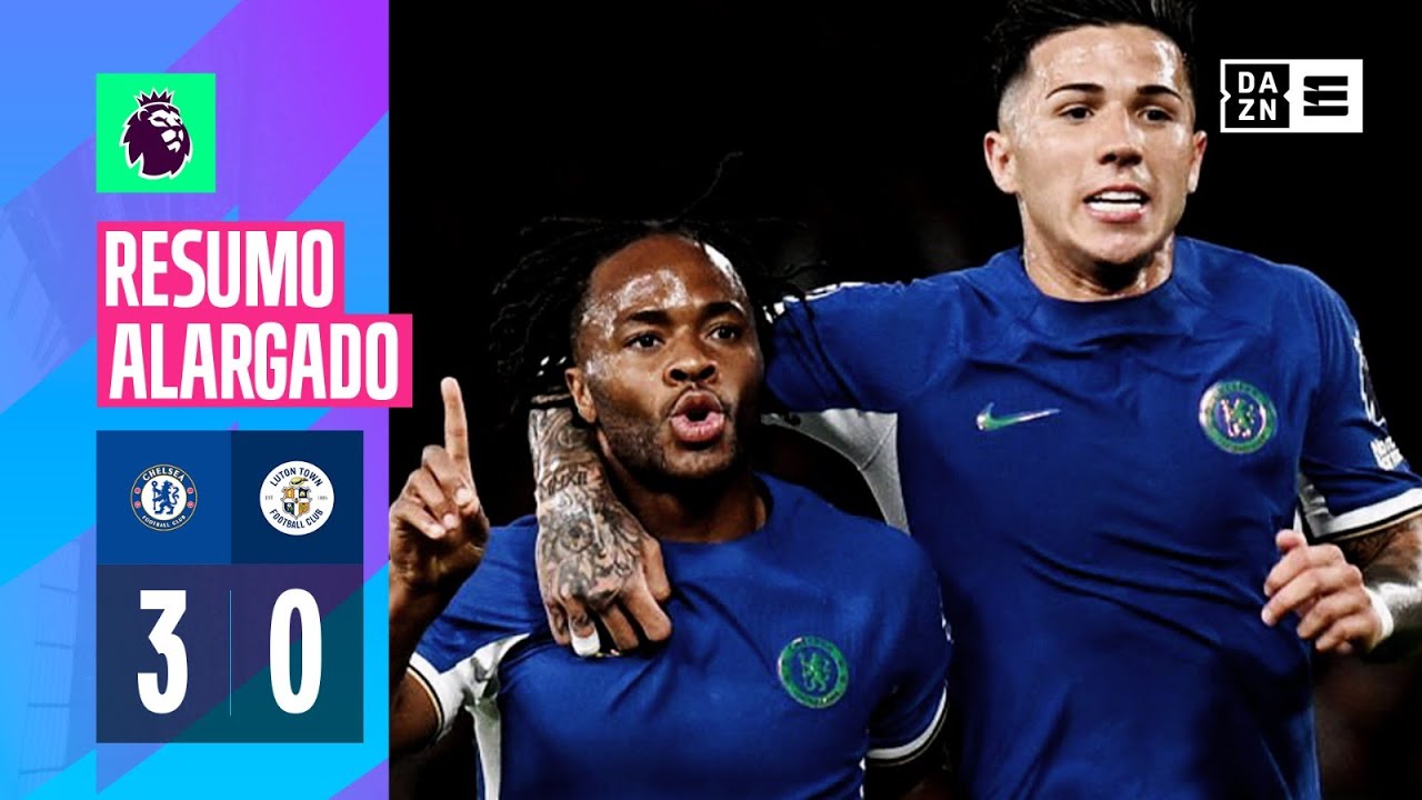 Resumo Alargado | Chelsea 3-0 Luton Town | Premier League 23/24