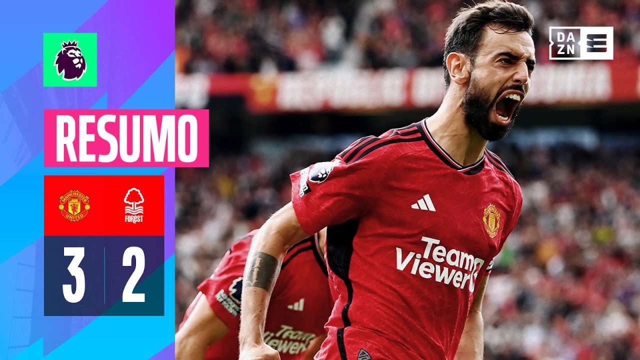 Resumo | Manchester United 3-2 Nottingham Forest | Premier League 23/24