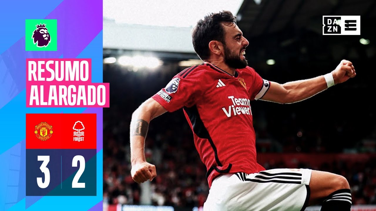 Resumo Alargado | Manchester United 3-2 Nottingham Forest | Premier League 23/24