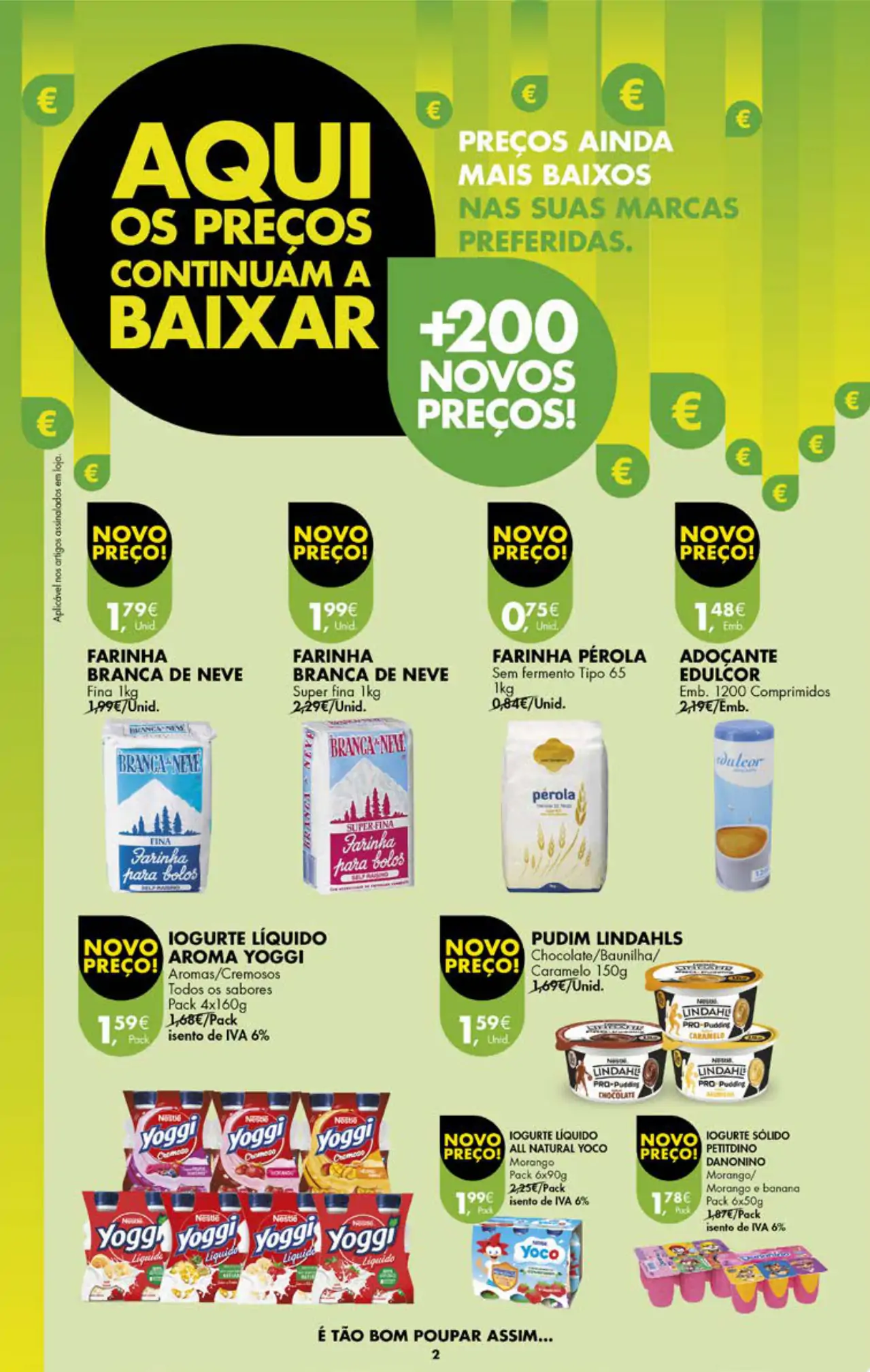 Antevis&atilde;o Folheto Pingo Doce fim-de-semana (4 a 7 agosto)