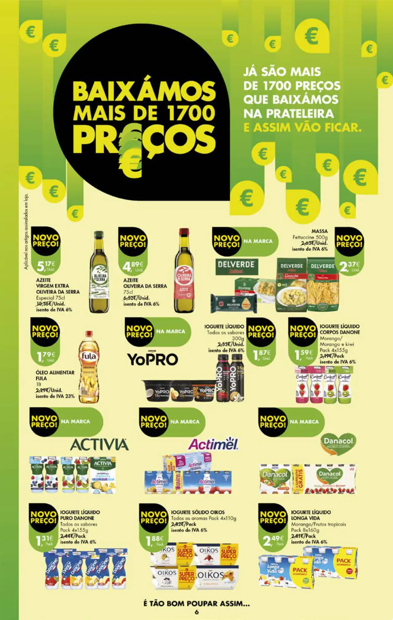 Antevis&atilde;o Folheto Pingo Doce fim-de-semana (4 a 7 agosto)