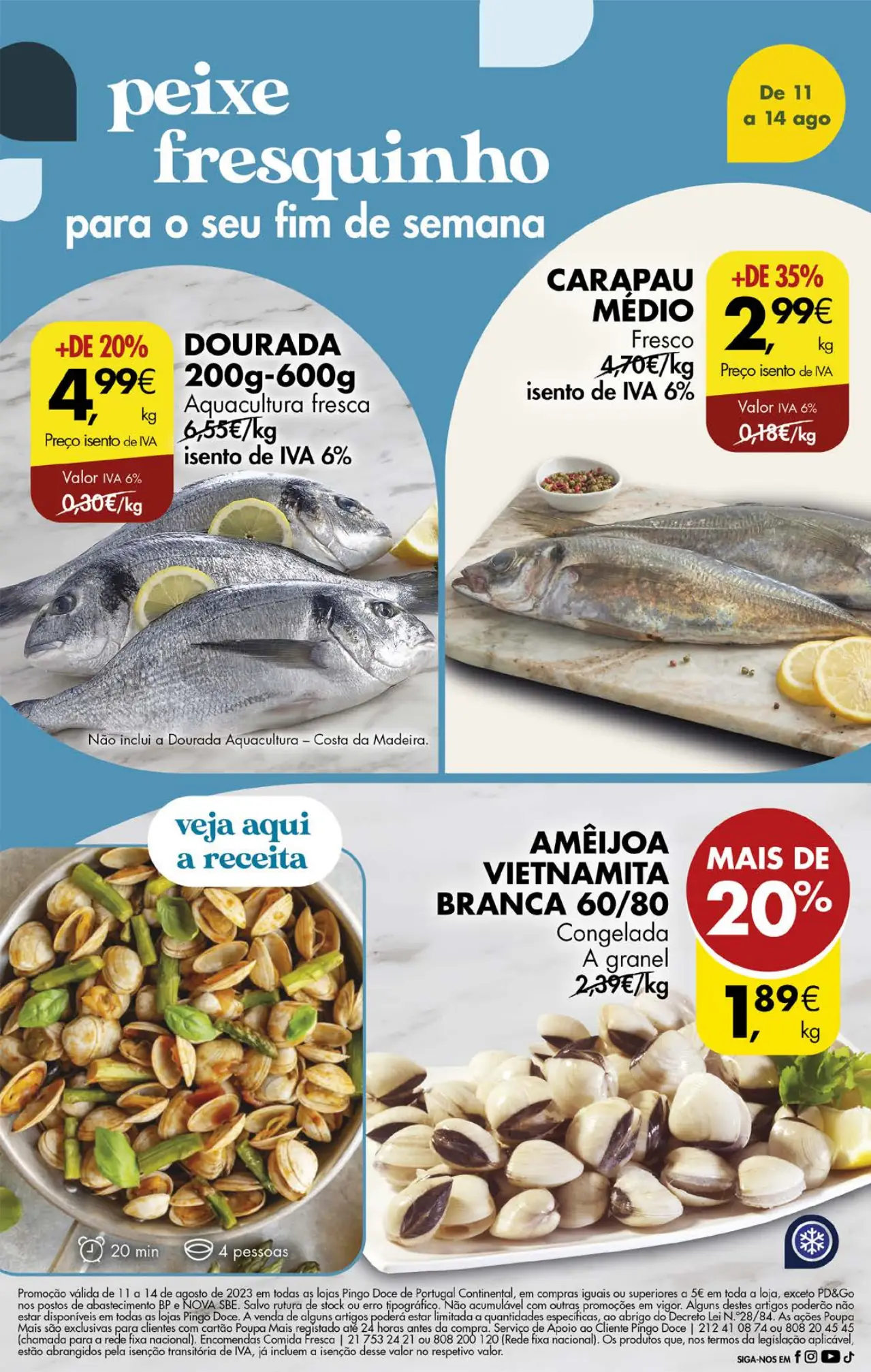 Antevis&atilde;o Folheto Pingo Doce fim-de-semana (11 a 14 agosto)