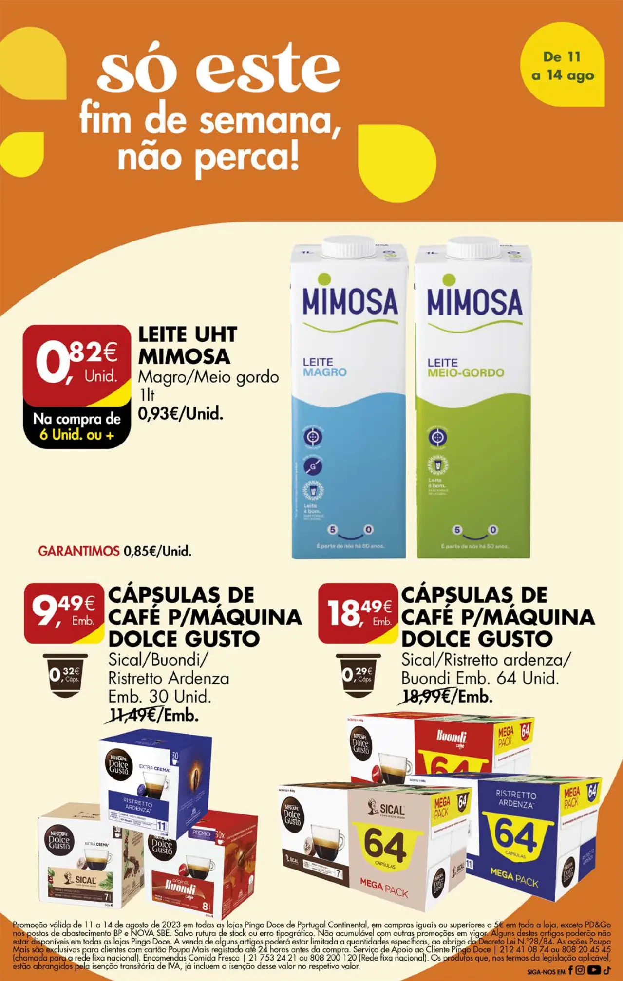 Antevis&atilde;o Folheto Pingo Doce fim-de-semana (11 a 14 agosto)