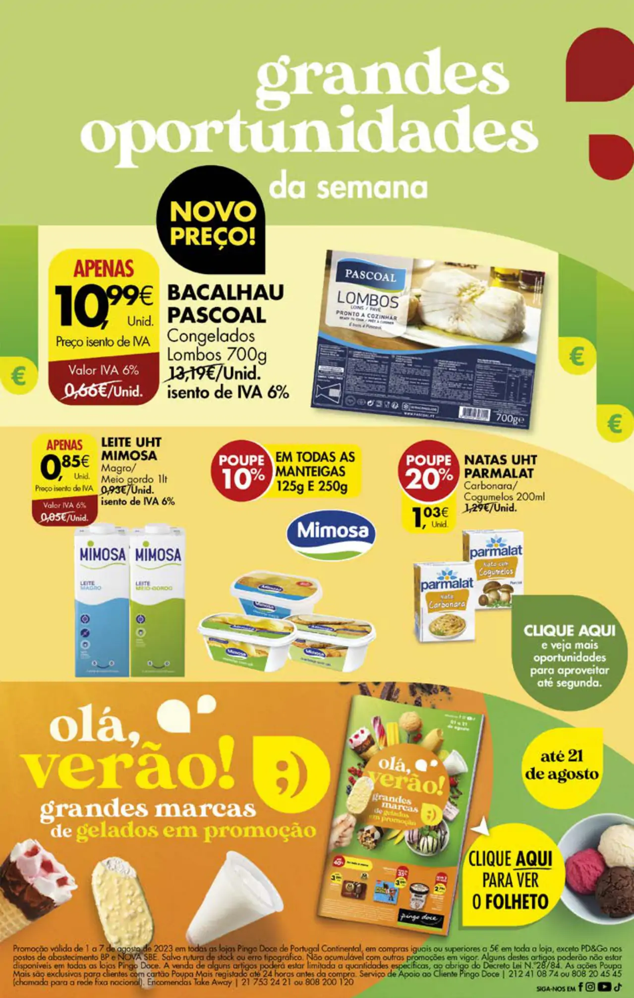 Antevis&atilde;o Folheto Pingo Doce fim-de-semana (4 a 7 agosto)