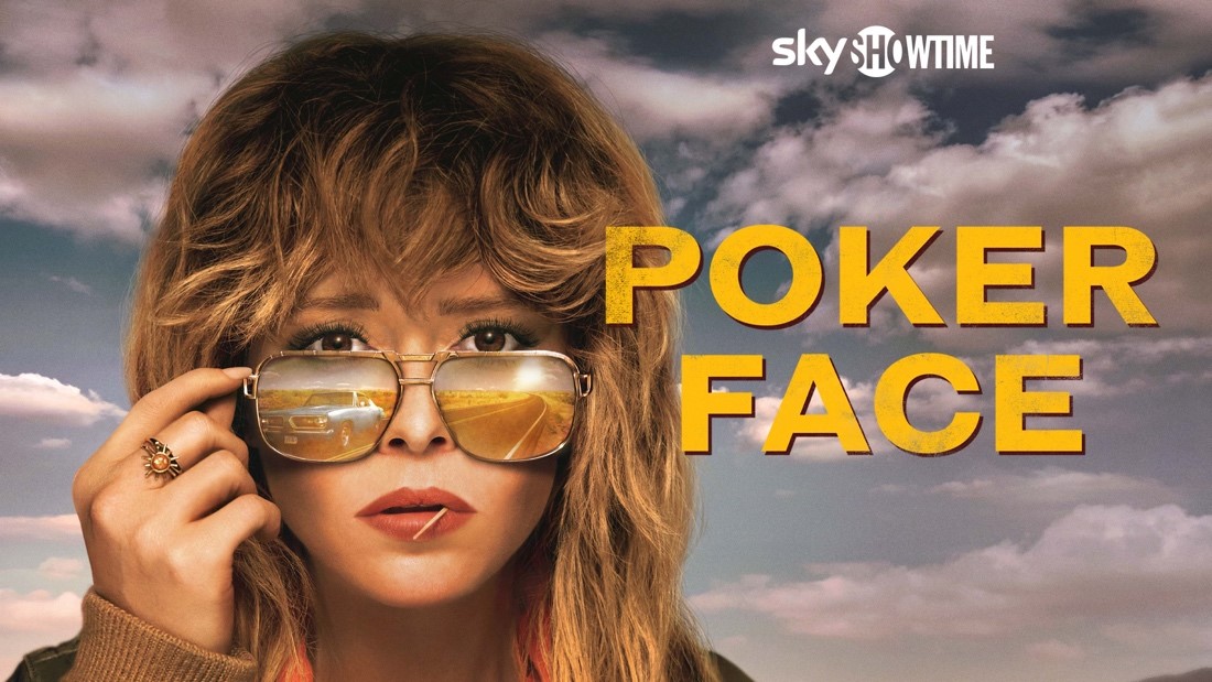 Poker Face estreia na SkyShowtime a 15 de Setembro com dois epis&oacute;dios