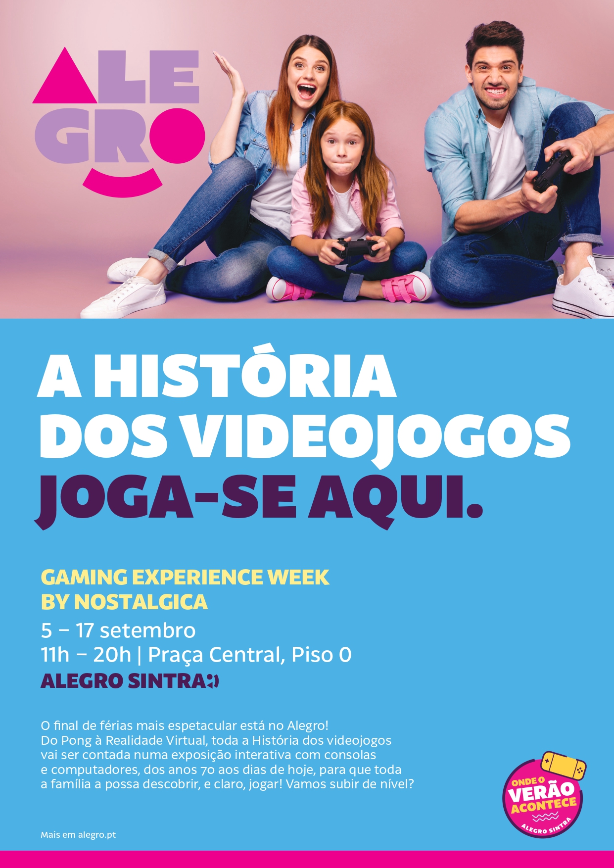 Exposi&ccedil;&atilde;o ‘Gaming Experience by Nostalgia’ leva 40 anos de hist&oacute;ria dos videojogos ao Alegro Sintra