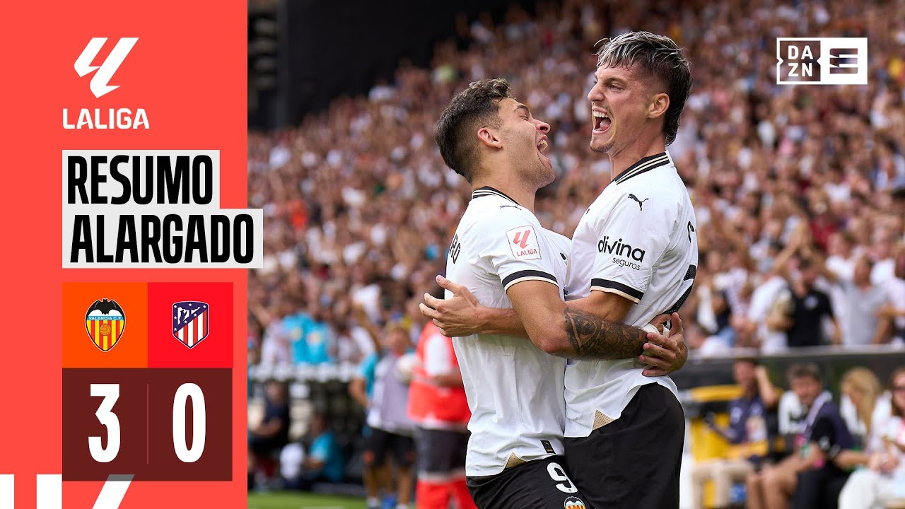 Resumo Alargado | Valencia 3-0 Atl. Madrid | LaLiga 23/24