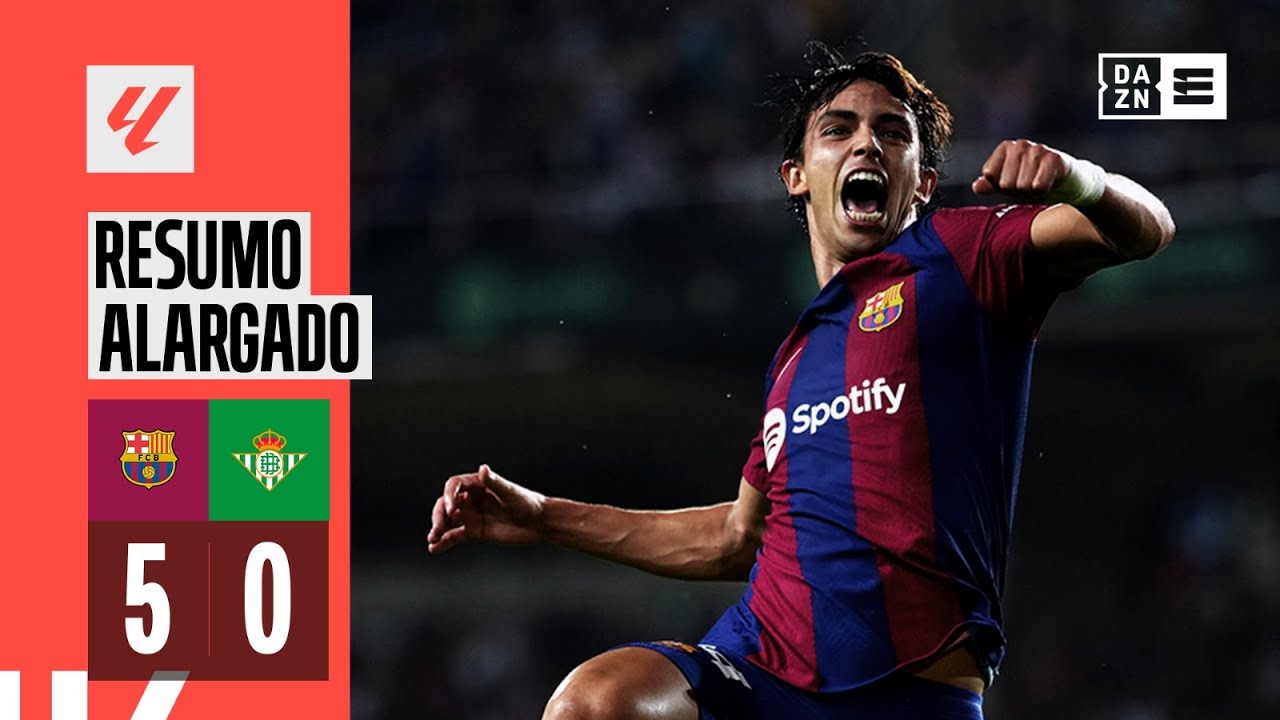 Resumo Alargado | Barcelona 5-0 Betis | LaLiga 23/24