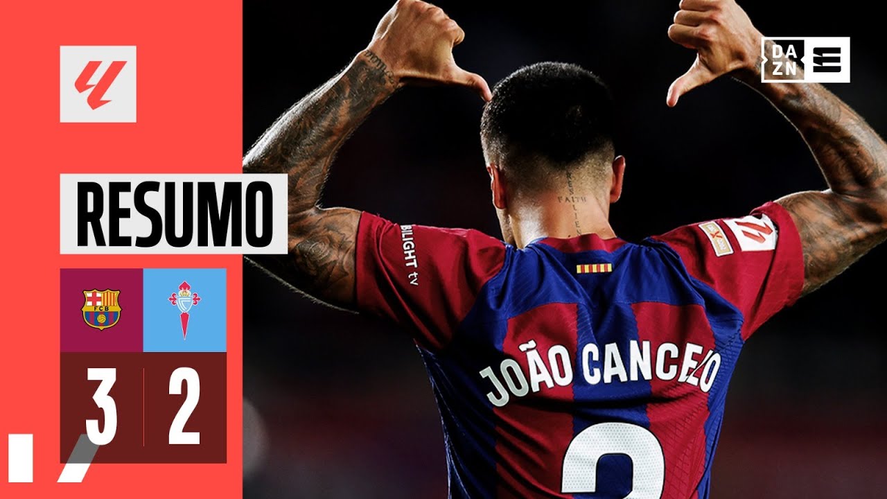 Resumo | FC Barcelona 3-2 Celta de Vigo | LaLiga 23/24