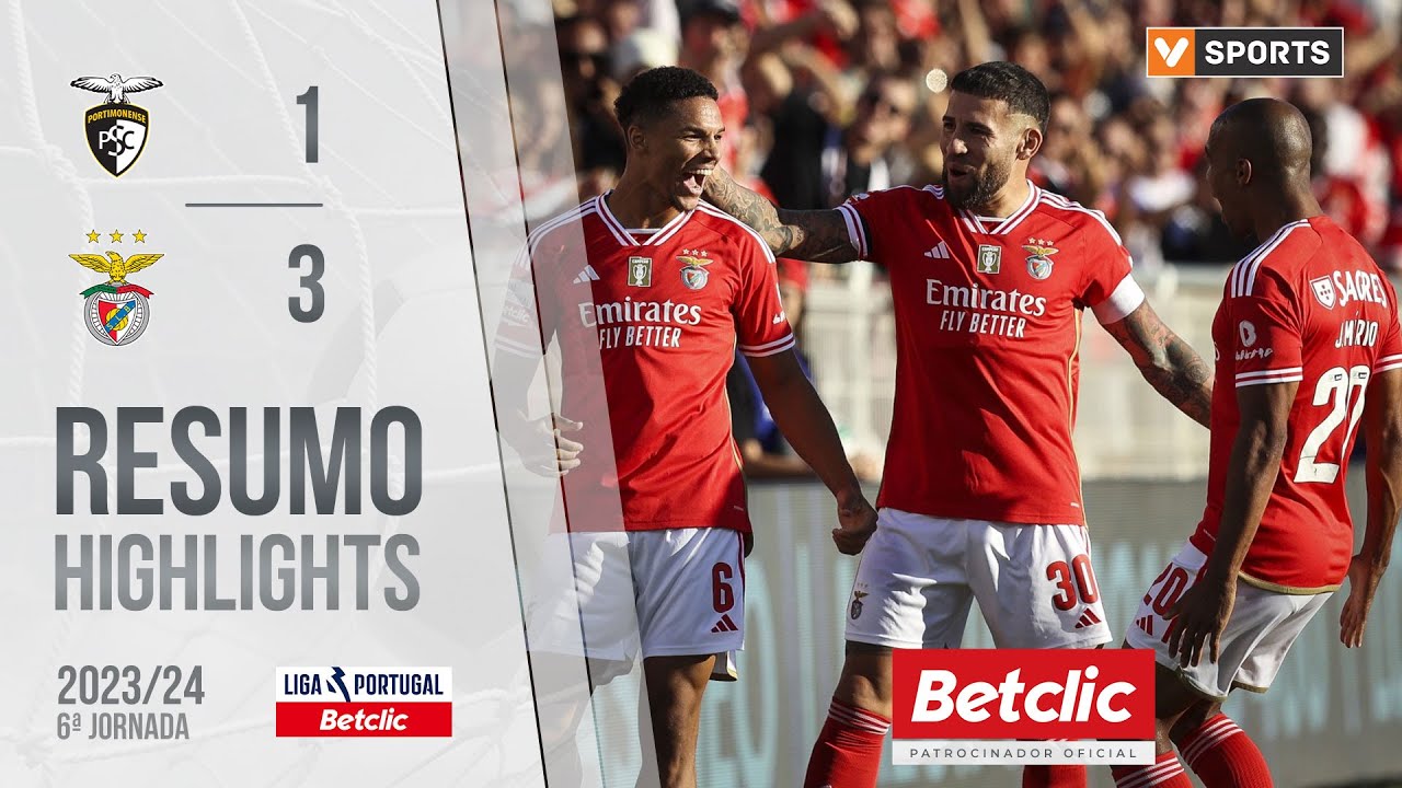 Resumo: Portimonense 1-3 Benfica (Liga 23/24 #6)