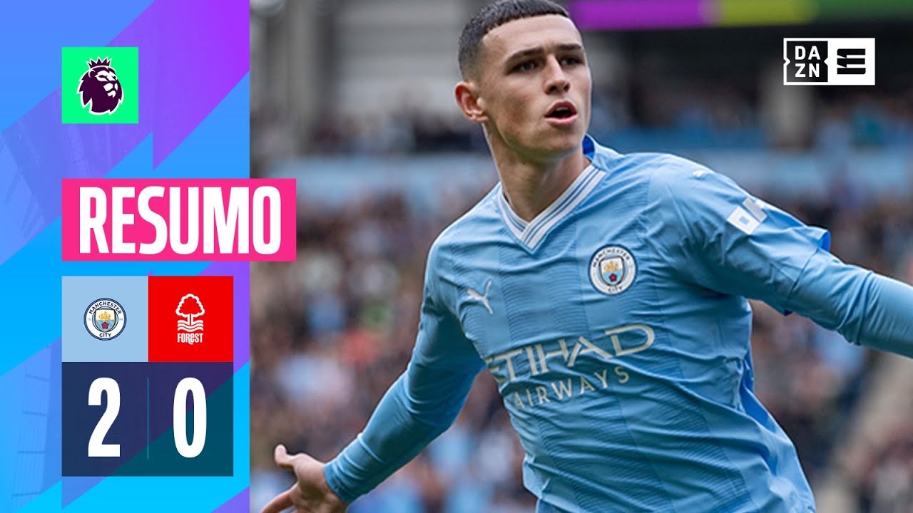 Resumo | Man. City 2-0 Nottingham Forest | Premier League 23/24