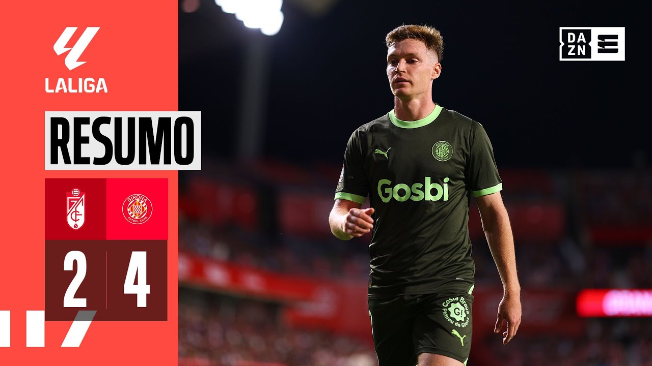 Resumo | Granada 2-4 Girona | LaLiga 23/24