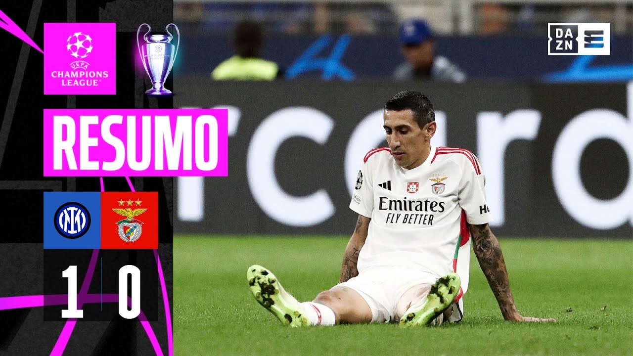 Resumo | Inter 1-0 SL Benfica | Champions League 23/24