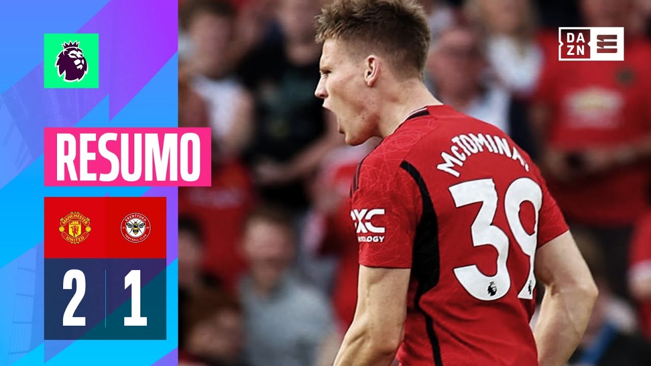 Resumo | Manchester United 2-1 Brentford | Premier League 23/24