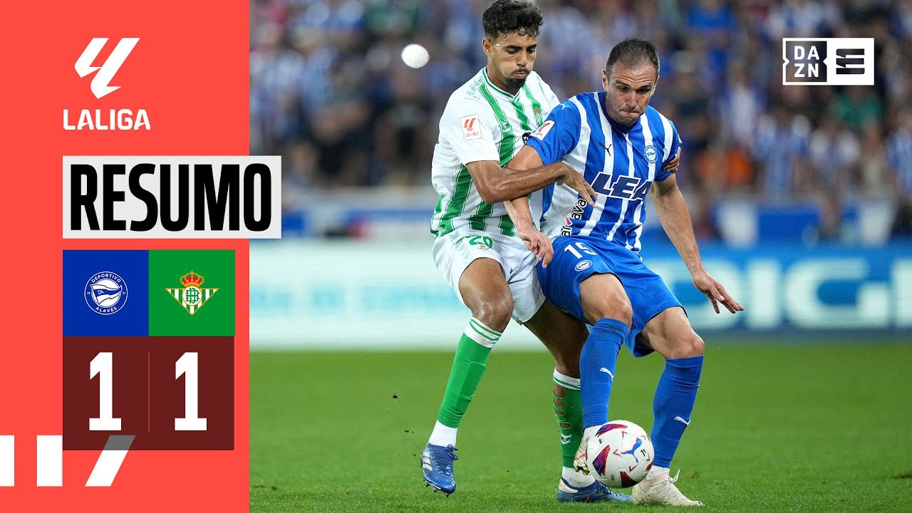 Resumo | Alav&eacute;s 1-1 Betis | LaLiga 23/24