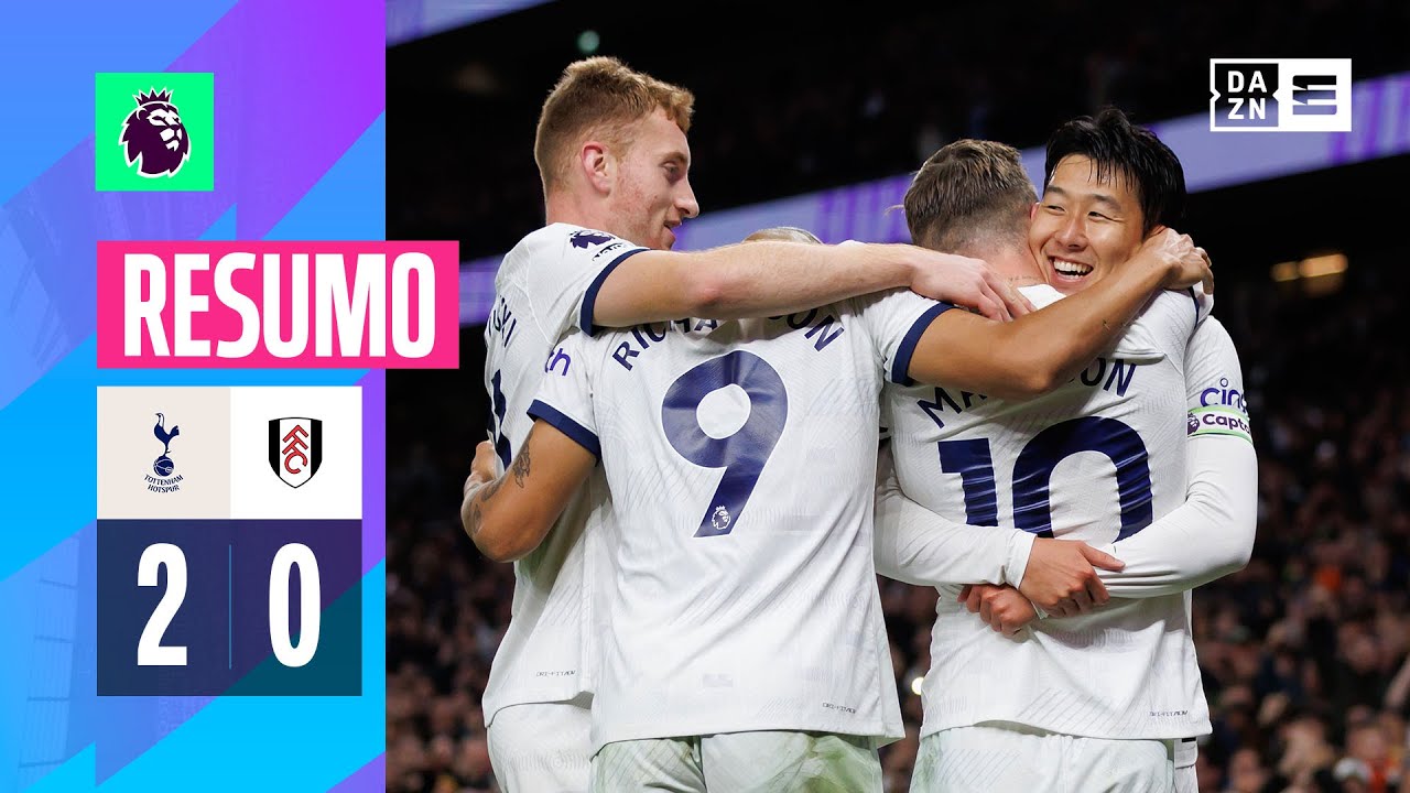 Resumo | Tottenham 2-0 Fulham | Premier League 23/24