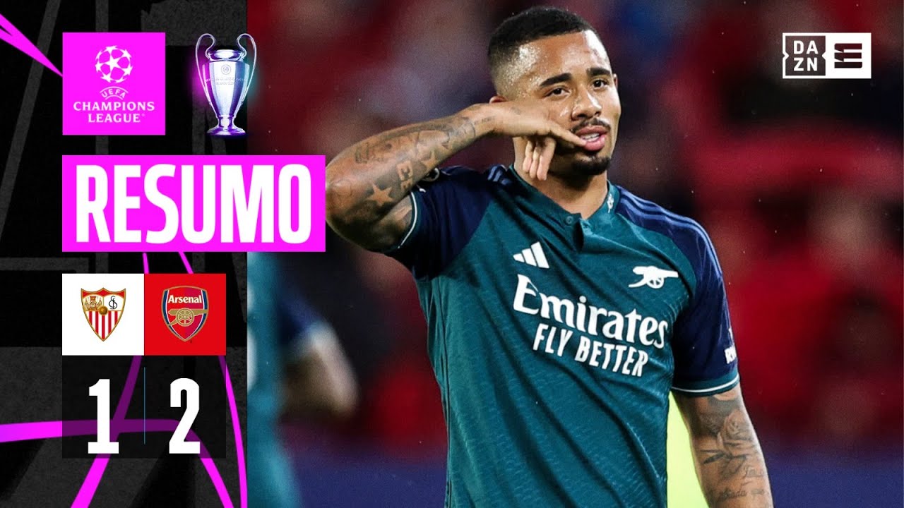 Resumo | Sevilla 1-2 Arsenal | Champions League 23/24