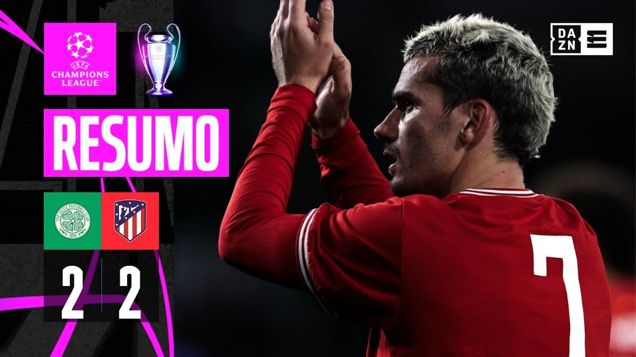 Resumo | Celtic 2-2 Atl. Madrid | Champions League 23/24