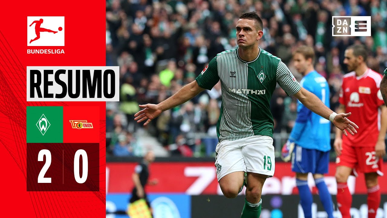 Resumo | Werder Bremen 2-0 Union Berlin | Bundesliga 23/24