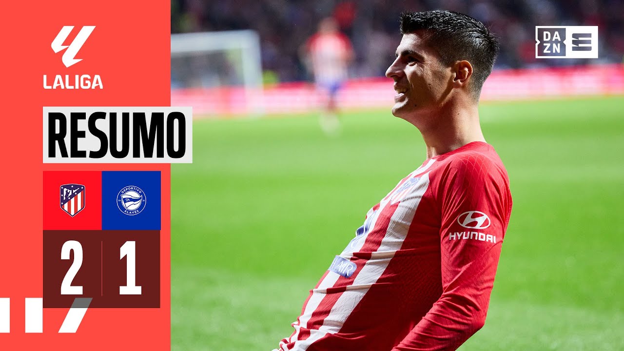 Resumo | Atl. Madrid 2-1 Alav&eacute;s | LaLiga 23/24