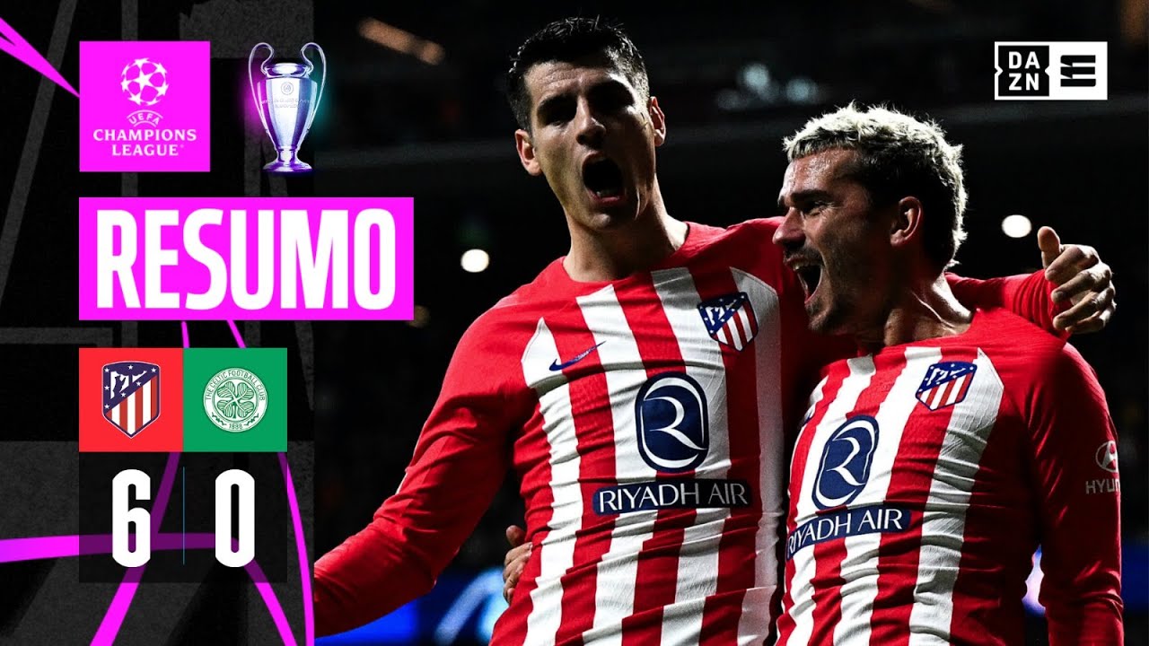 Resumo | Atl. Madrid 6-0 Celtic | Champions League 23/24