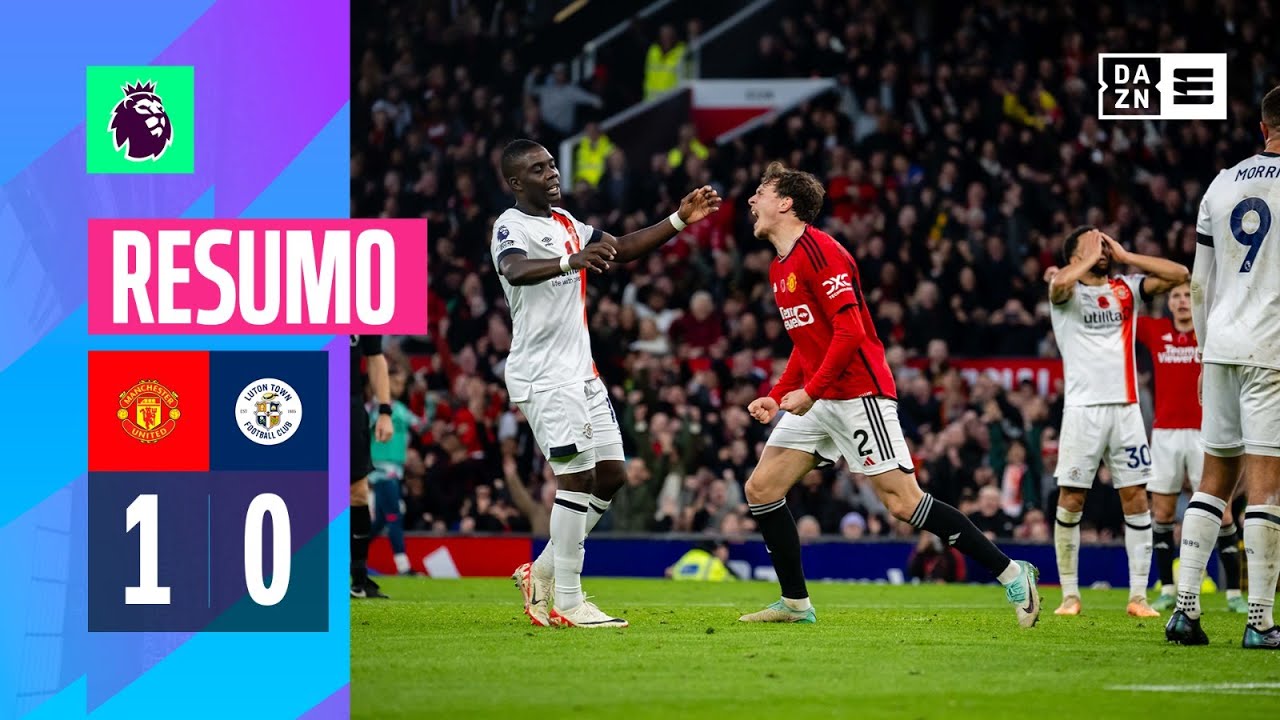 Resumo | Manchester United 1-0 Luton Town | Premier League 23/24