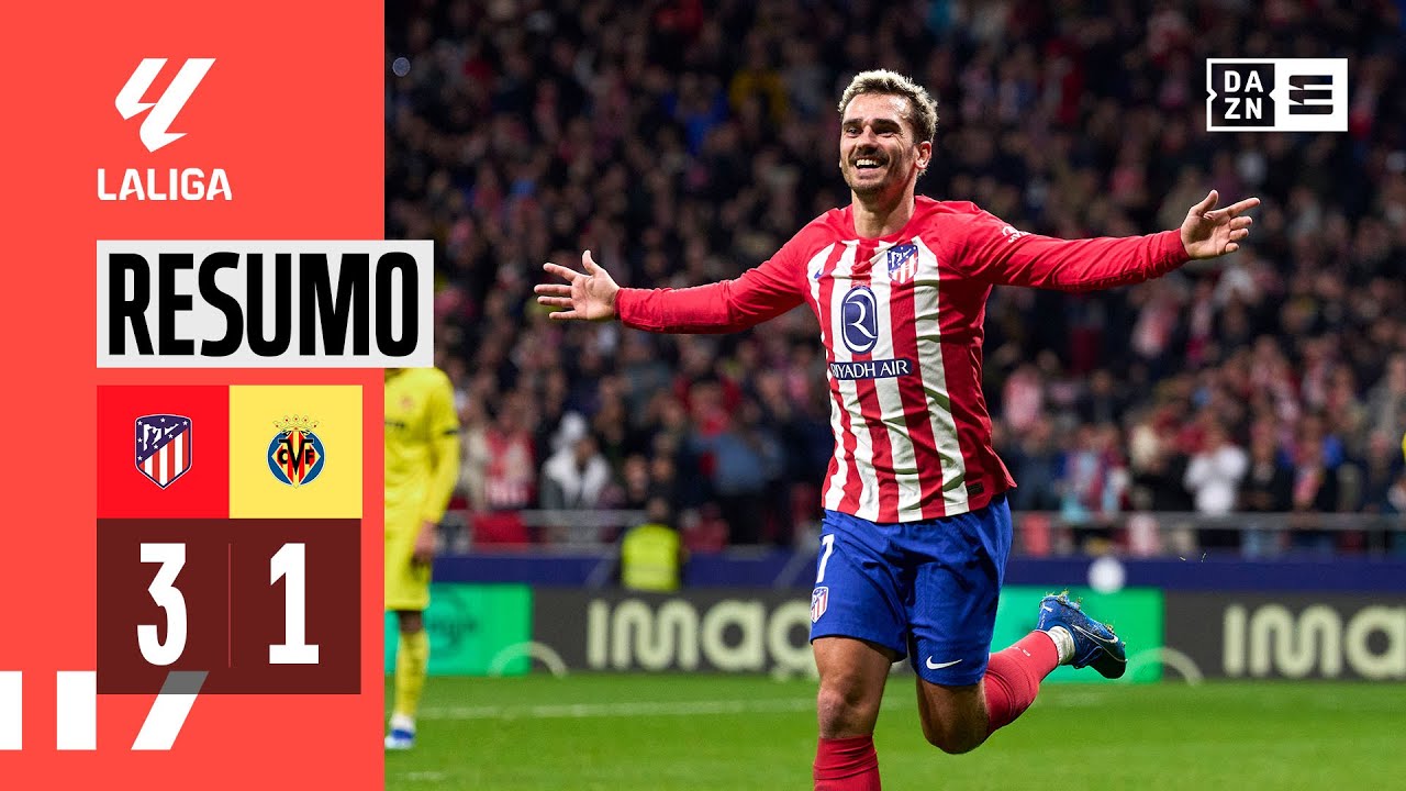 Resumo | Atl. Madrid 3-1 Villarreal | LaLiga 23/24