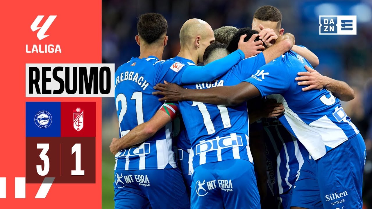 Resumo | Alav&eacute;s 3-1 Granada | LaLiga 23/24