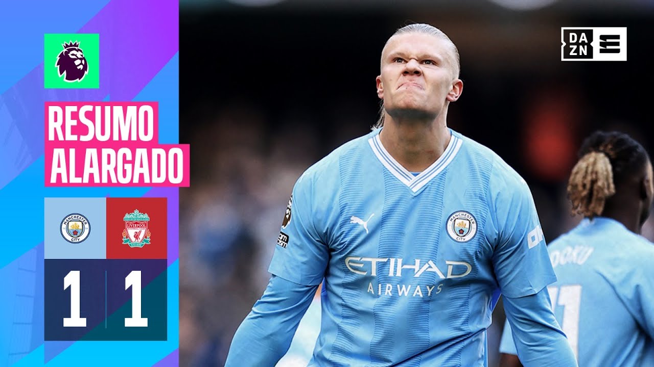 Resumo Alargado | Manchester City 1-1 Liverpool | Premier League 23/24