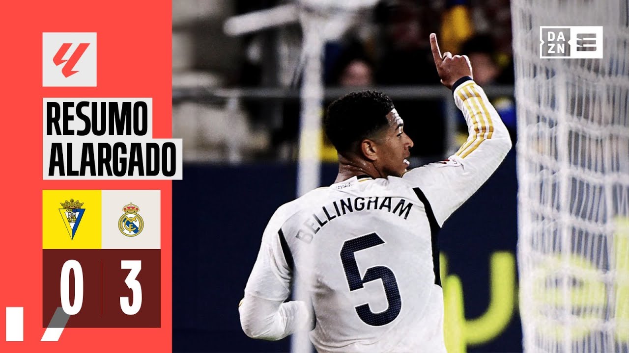 Resumo Alargado | C&aacute;diz 0-3 Real Madrid | LaLiga 23/24