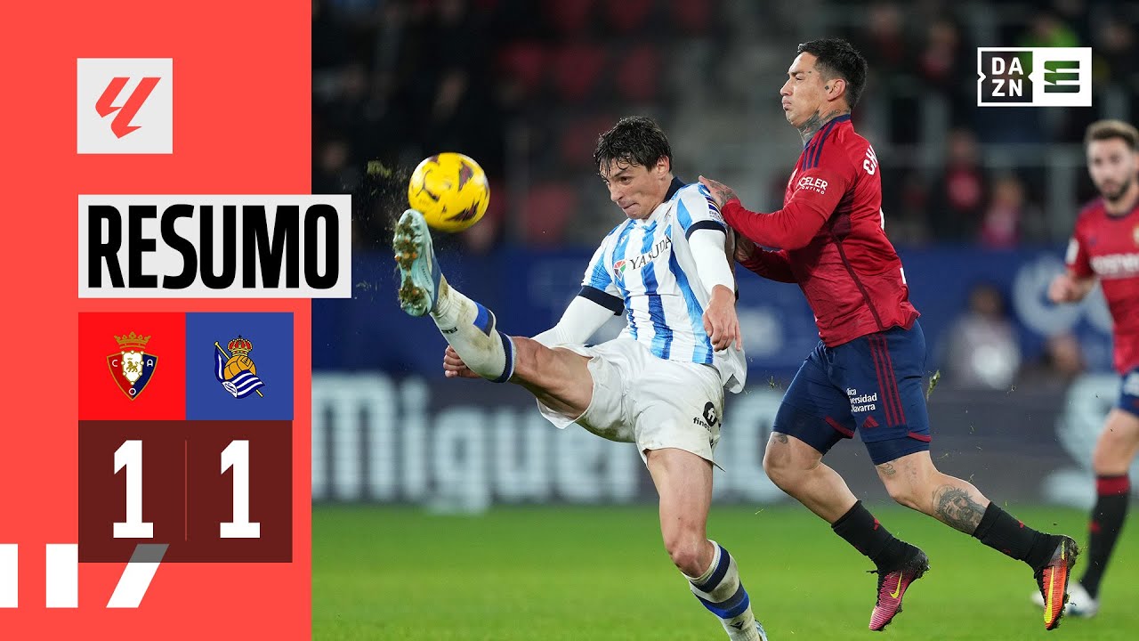 Resumo | Osasuna 1-1 Real Sociedad | LaLiga 23/24