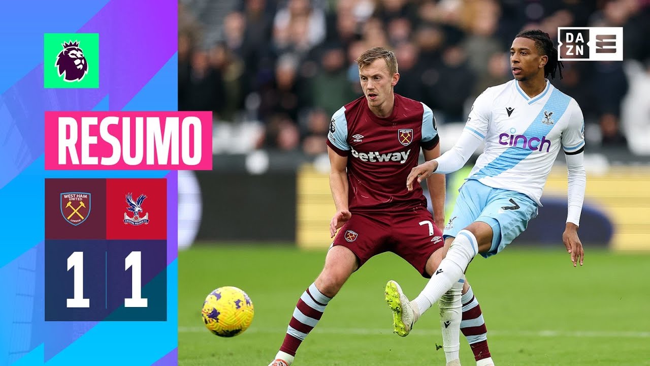 Resumo | West Ham 1-1 Crystal Palace | Premier League 23/24