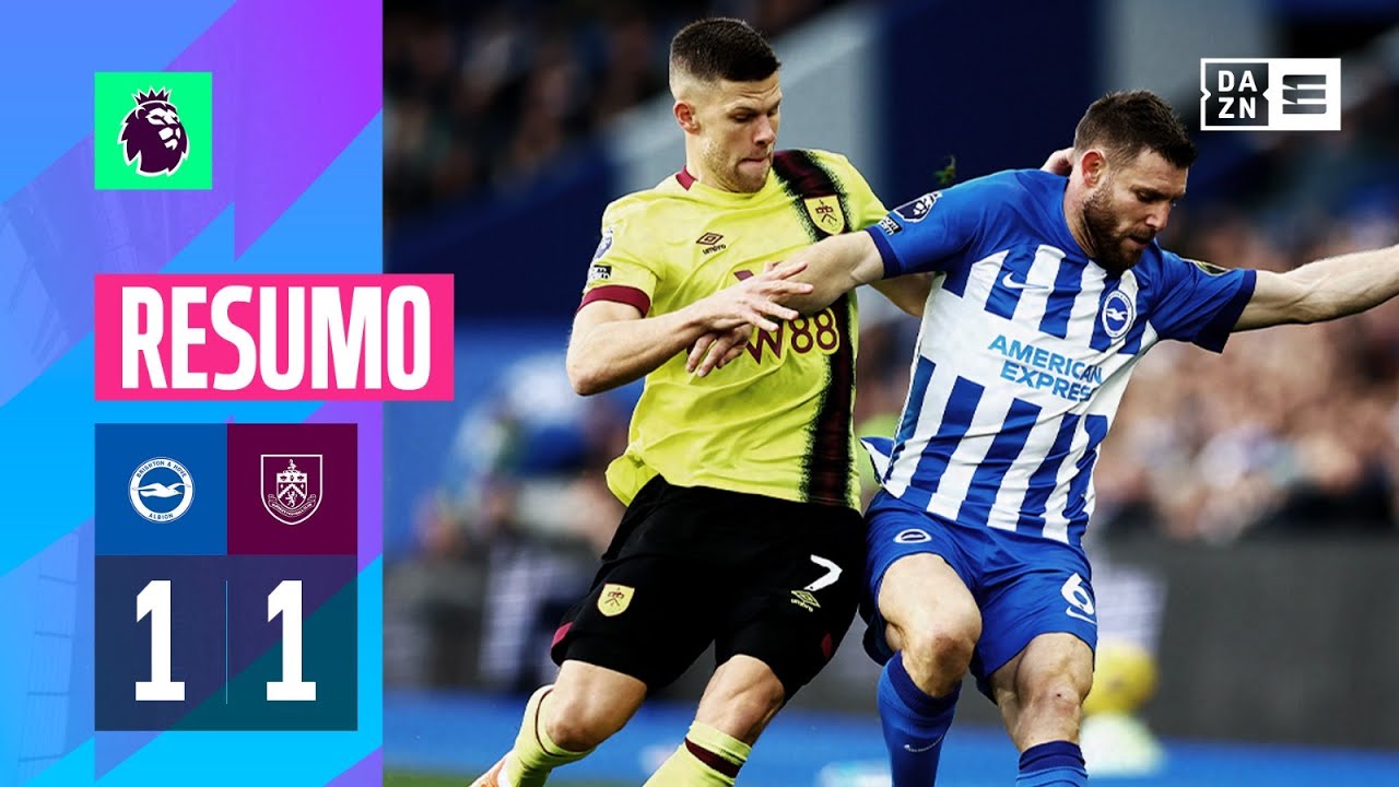 Resumo | Brighton 1-1 Burnley | Premier League 23/24