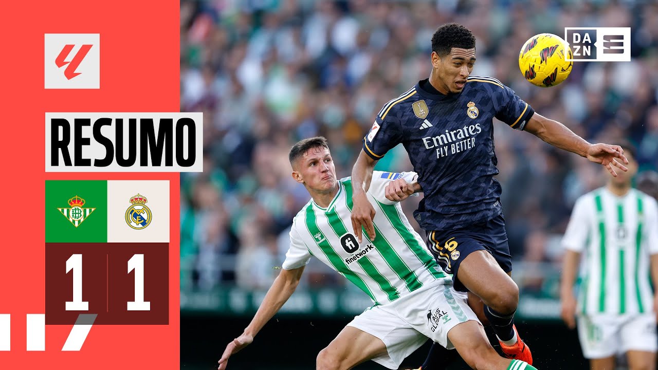 Resumo | Real Betis 1-1 Real Madrid | LaLiga 23/24