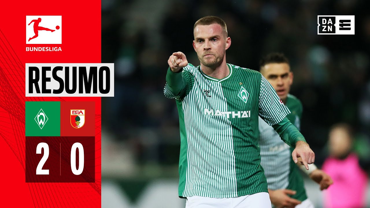 Resumo | Werder Bremen 2-0 Augsburg | Bundesliga 23/24