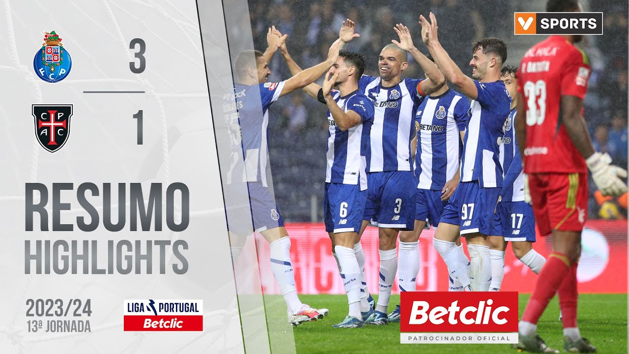 Resumo: FC Porto 3-1 Casa Pia (Liga 23/24 #13)