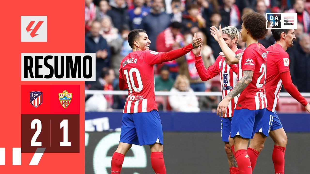 Resumo | Atletico Madrid 2-1 Almeria | LaLiga 23/24